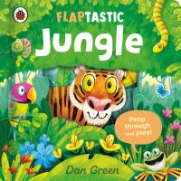 Book Cover for Flaptastic Jungle by Dan Green