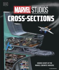 Book Cover for Marvel Studios Cross-Sections by Liz Marsham, Marvel Studios