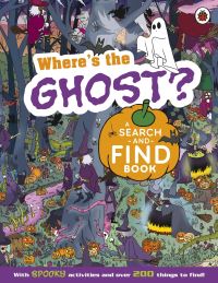 Book Cover for Where's the Ghost? by Gary Panton