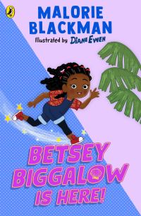 Book Cover for Betsey Biggalow Is Here! by Malorie Blackman
