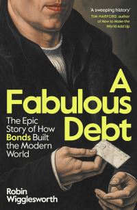 Book Cover for A Fabulous Debt by Robin Wigglesworth