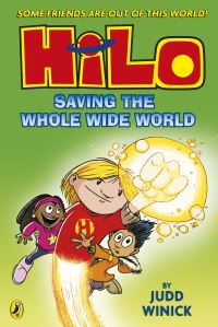 Book Cover for Saving the Whole Wide World by Judd Winick