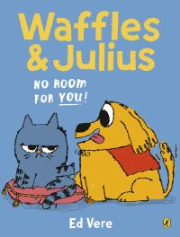 Book Cover for Waffles and Julius by Ed Vere