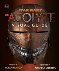 Book Cover for The Acolyte Visual Guide by Pablo Hidalgo