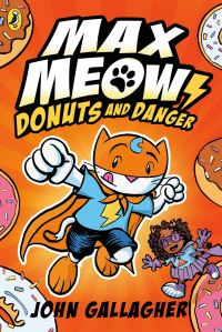 Book Cover for Donuts and Danger by John Gallagher