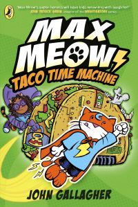 Book Cover for Taco Time Machine by John Gallagher