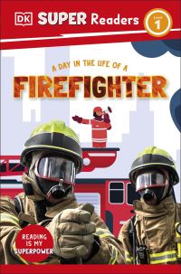 Book Cover for A Day in the Life of a Firefighter by Paige Towler