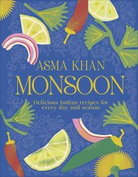 Book Cover for Monsoon by Asma Khan