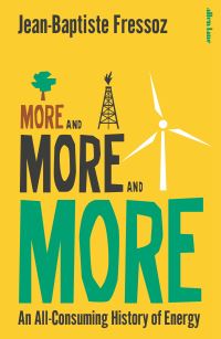 Book Cover for More and More and More by JeanBaptiste Fressoz