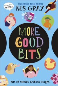 Book Cover for More Good Bits by Kes Gray