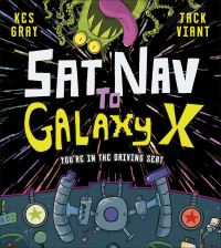 Book Cover for Sat Nav to Galaxy X by Kes Gray