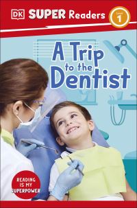 Book Cover for A Trip to the Dentist by 