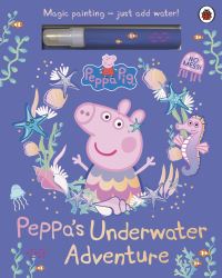 Book Cover for Peppa Pig: Peppa's Underwater Adventure by Peppa Pig