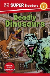 Book Cover for Deadly Dinosaurs by 