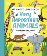 Book Cover for My Encyclopedia of Very Important Animals by DK