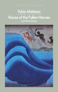 Book Cover for Voices of the Fallen Heroes by Yukio Mishima