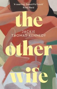 Book Cover for The Other Wife by Jackie ThomasKennedy