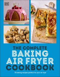 Book Cover for The Complete Baking Air Fryer Cookbook by 