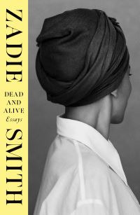 Book Cover for Dead and Alive by Zadie Smith