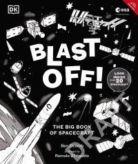 Book Cover for ESA Blast Off! The Big Book of Spacecraft by Ben Elcomb