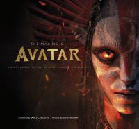 Book Cover for The Making of Avatar - Way of Water, Fire and Ash by Joe Fordham