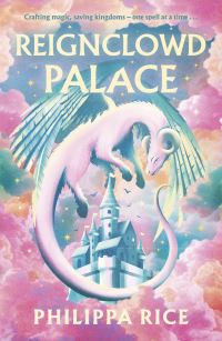 Book Cover for Reignclowd Palace by Philippa Rice