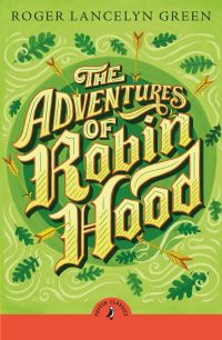 Book Cover for The Adventures of Robin Hood by Roger Lancelyn Green