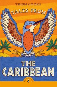 Book Cover for Tales from the Caribbean by Trish Cooke
