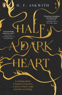 Book Cover for Half a Dark Heart by H F Askwith