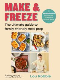 Book Cover for Make & Freeze by Lou Robbie
