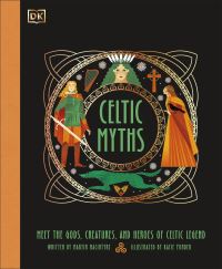 Book Cover for Celtic Myths by Martin Macintyre