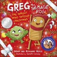 Book Cover for The Sprout Who Spoiled Christmas by Mark Hoyle, Roxanne Hoyle