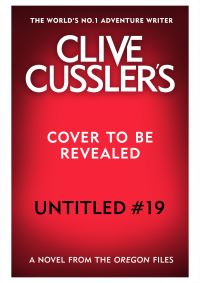 Book Cover for Untitled Cussler - Oregon Files #19 by Mike Maden
