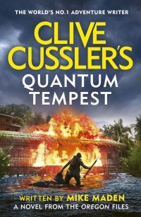 Book Cover for Clive Cussler's Quantum Tempest by Mike Maden
