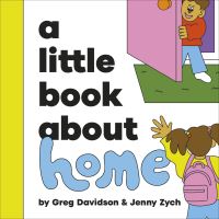Book Cover for A Little Book About Home by Greg Davidson