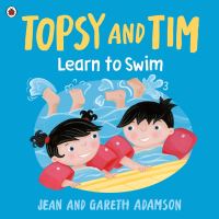 Book Cover for Topsy and Tim Learn to Swim by Jean Adamson