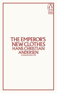 Book Cover for The Emperor's New Clothes by H C Andersen, H C Andersen
