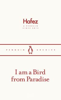 Book Cover for I Am a Bird from Paradise by Hafiz