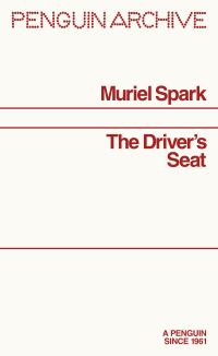 Book Cover for The Driver's Seat by Muriel Spark