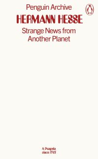 Book Cover for Strange News from Another Planet by Hermann Hesse