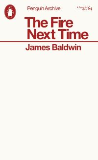 Book Cover for The Fire Next Time by James Baldwin