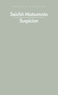 Book Cover for Suspicion by Seicho Matsumoto