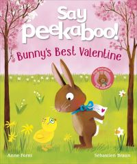 Book Cover for Say Peekaboo! Bunny's Best Valentine by Anne Forni