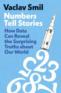 Book Cover for Numbers Tell Stories by Vaclav Smil