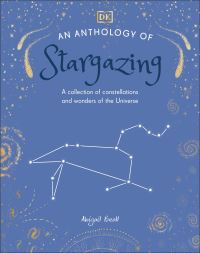 Book Cover for An Anthology of Stargazing by DK