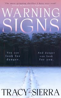 Book Cover for Warning Signs by Tracy Sierra