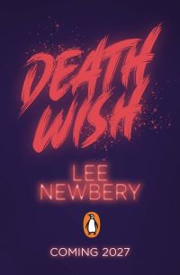 Book Cover for Death Wish by Lee Newbery
