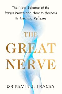 Book Cover for The Great Nerve by Kevin J Tracey