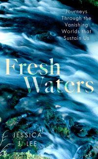 Book Cover for Fresh Waters by Jessica J Lee
