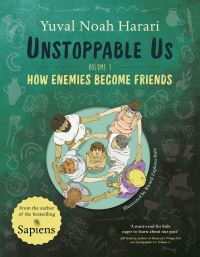 Book Cover for Unstoppable Us Volume 3 by Yuval Noah Harari